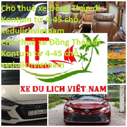 Thue Xe Dong Thap Kontum