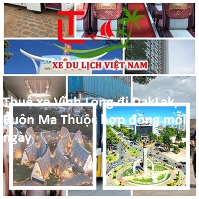 Thue Xe Vinh Long Daklak