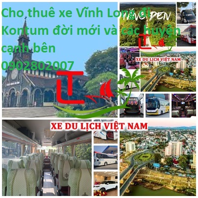 Thue Xe Vinh Long Kontum