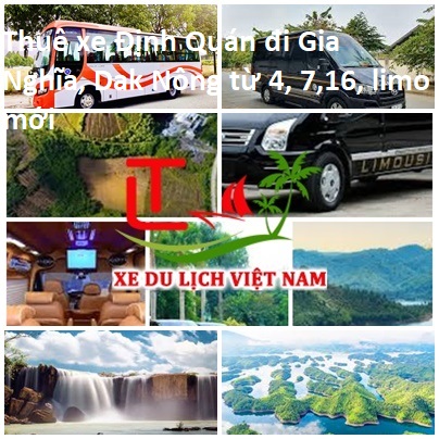 Thue Xe Dinh Quan Gia Nghia