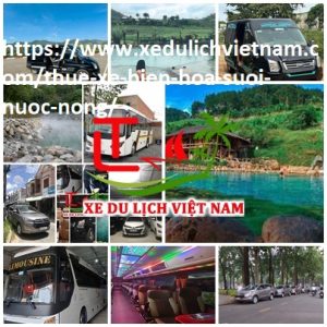 Thue Xe Bien Hoa Suoi Nuoc Nong