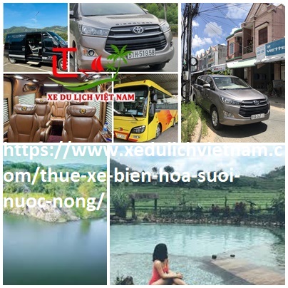 Thue Xe Bien Hoa Suoi Nuoc Nong