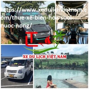 Thue Xe Bien Hoa Suoi Nuoc Nong